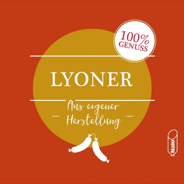 NaloTop braun Kaliber 55/21 "100% Genuss aus eigener Herstellung" Lyoner